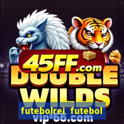 futebolrei futebol ao vivo
